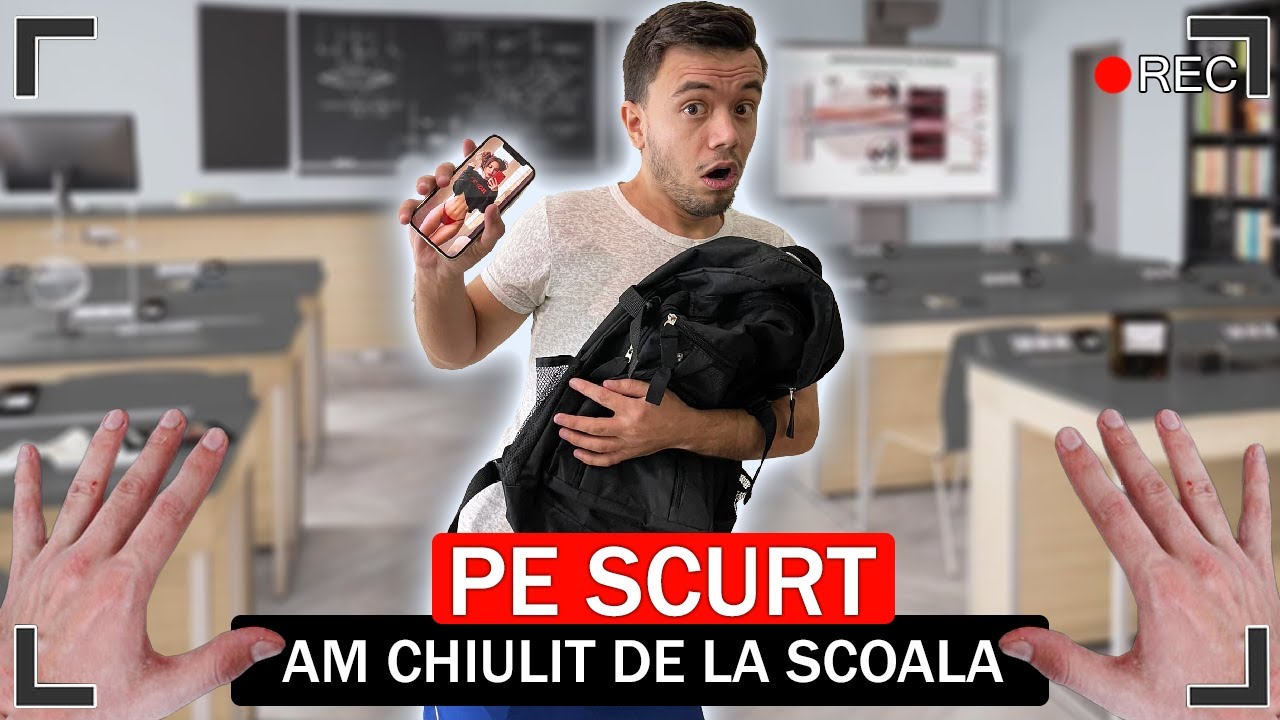 pe scurt, am chiulit de la școala