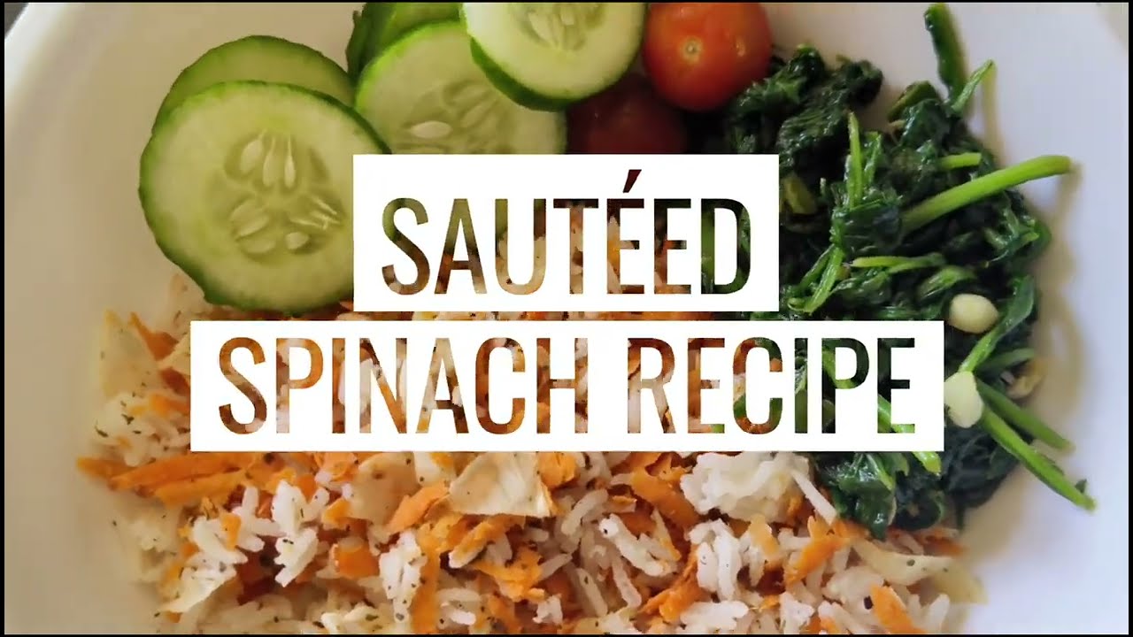 Saut&eacute;ed spinach recipe /spinach recipe/palak recipe