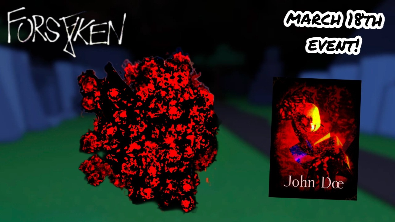 WINNING WITH THE NEW 'MARCH 18TH' JOHN-DOE EVENT! | Roblox Forsaken