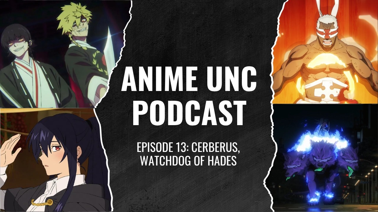 Anime Unc Podcast Live Stream - Episode 13