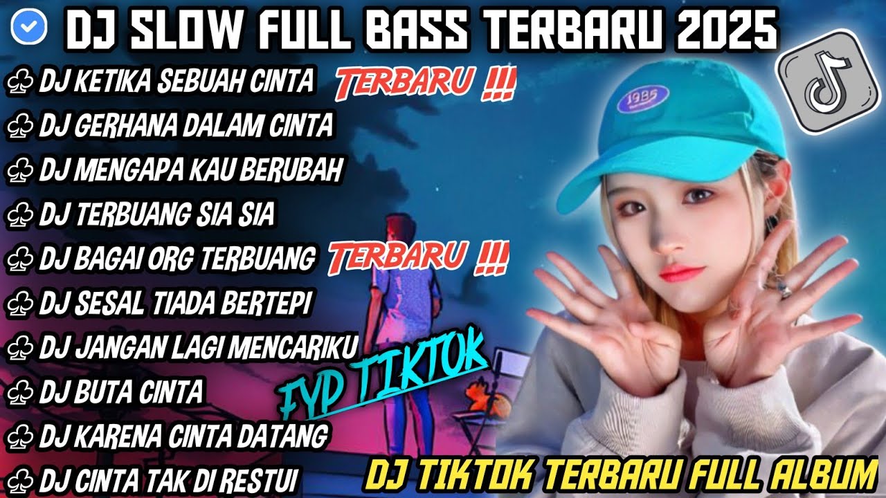 DJ SLOW FULL BASS TERBARU 2025 &deg;&deg; PERSINGGAHAN ~ MENGAPA KAU BERUBAH || DJ TIKTOK TERBARU 2024 !!!