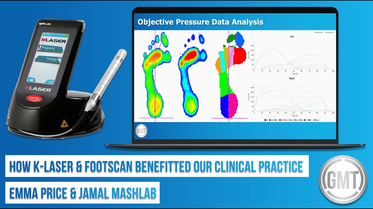 GMT Webinar: How K-Laser and Footscan Benefitted Our Clinical Practice
