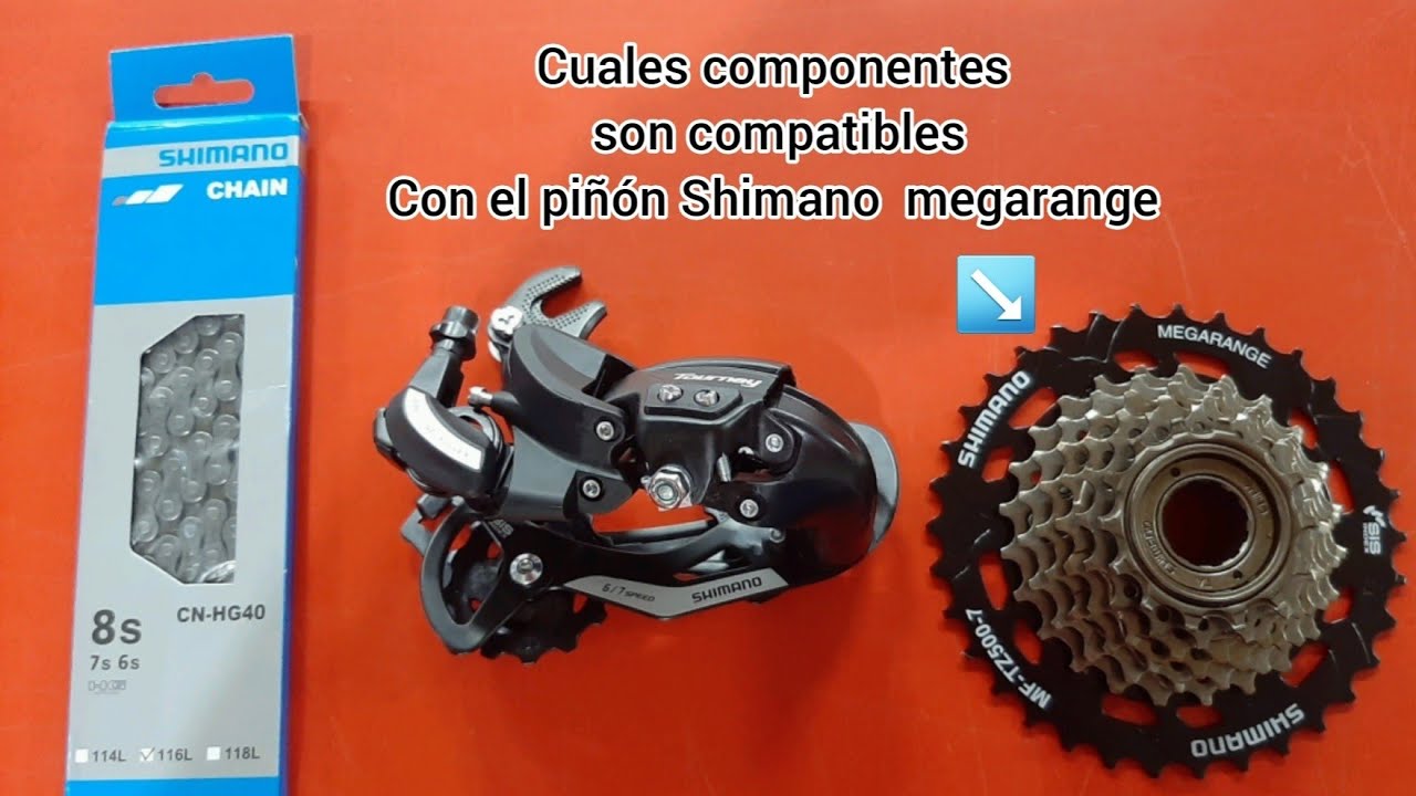 Piñón Shimano megarange como saber que desviador es compatible montaje de oreja y la cadena