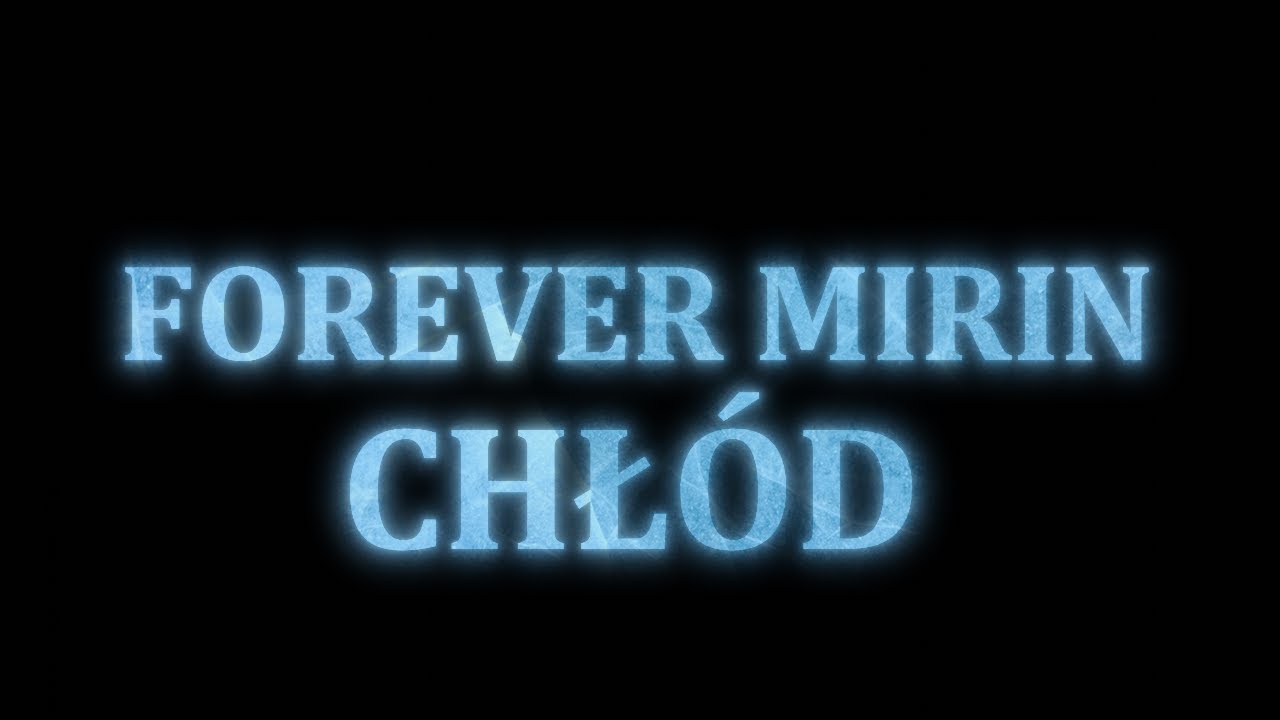 Forever Mirin - Chł&oacute;d