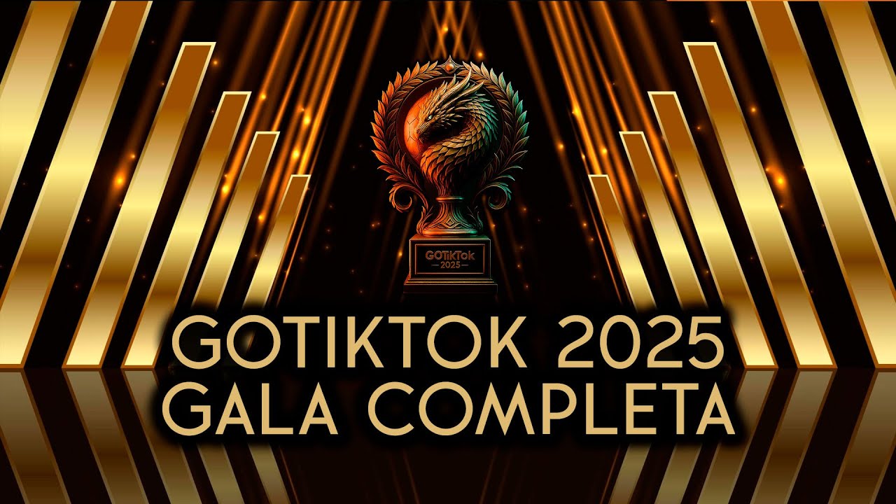 GALA GOTIKTOK 2025 COMPLETA