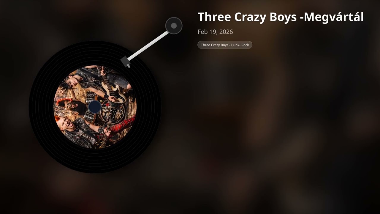 Three Crazy Boys - Megvártál