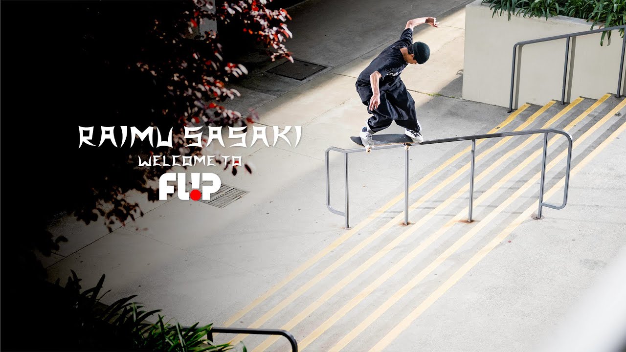 Raimu Sasaki | Welcome to Flip Skateboards