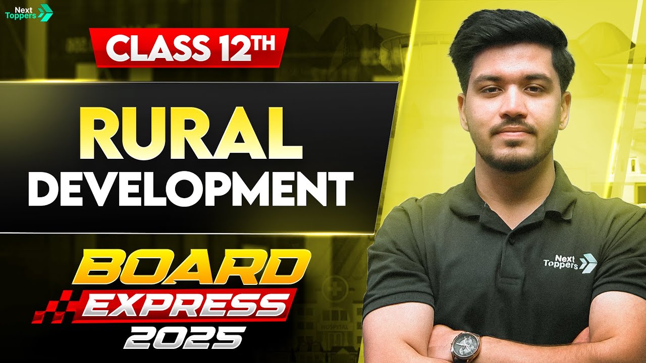 Rural Development | Class 12 Economics Chapter 5 | Board Express