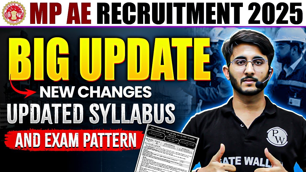 Big Changes in MP AE Recruitment 2025🔥🔥 | MP AE 2025 Updated Syllabus & Exam Pattern