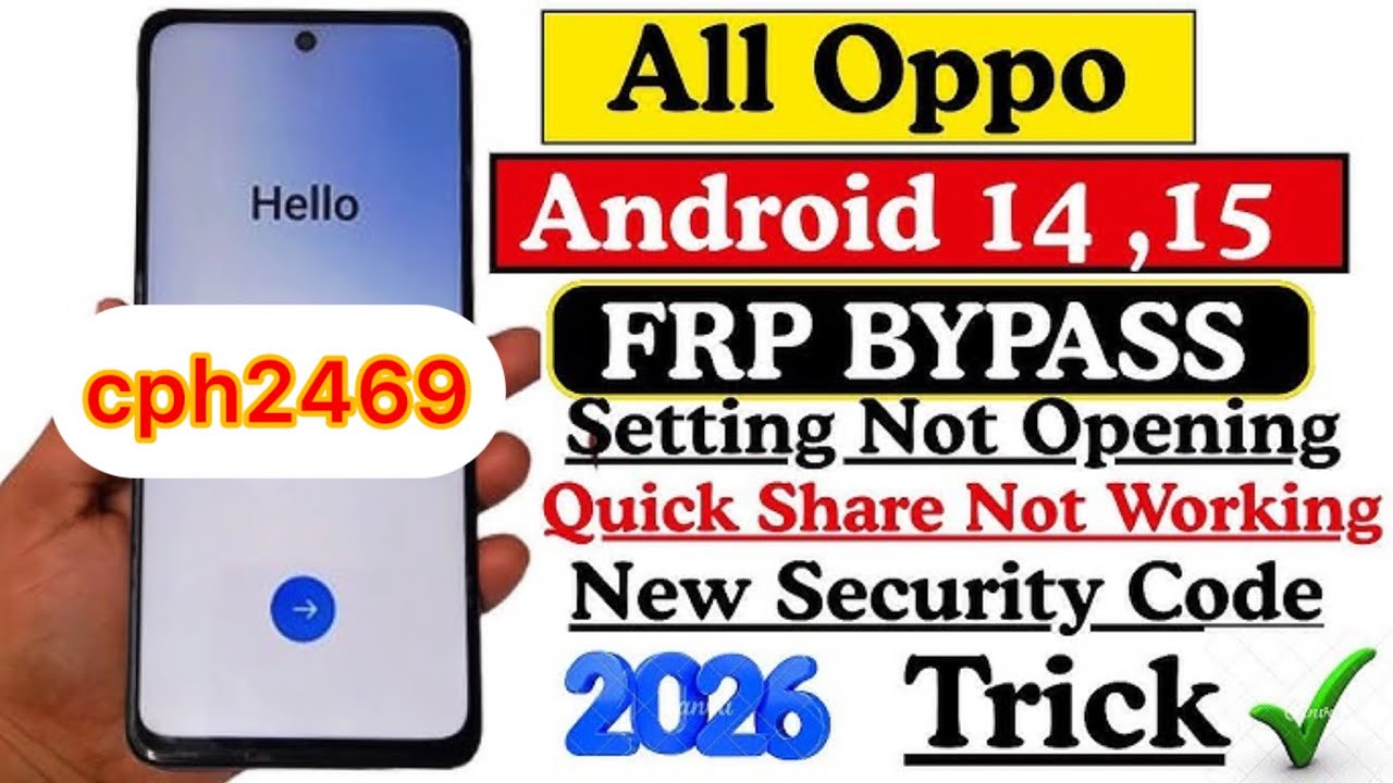 oppo (cph2469) frp bypass.easy Solution.... 100% working 2026.without pc