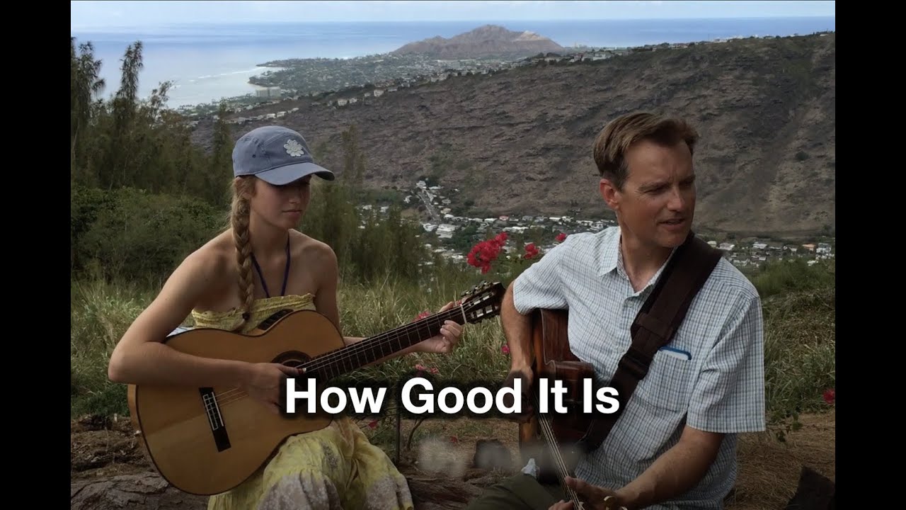 Song of the Week - #5 - "How Good It Is" - Tommy Walker