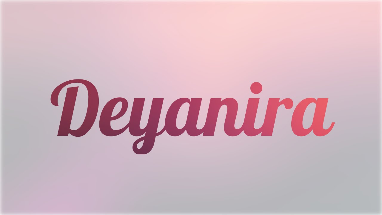 Significado de Deyanira, nombre Espa&ntilde;ol para tu bebe ni&ntilde;o o ni&ntilde;a (origen y personalidad)