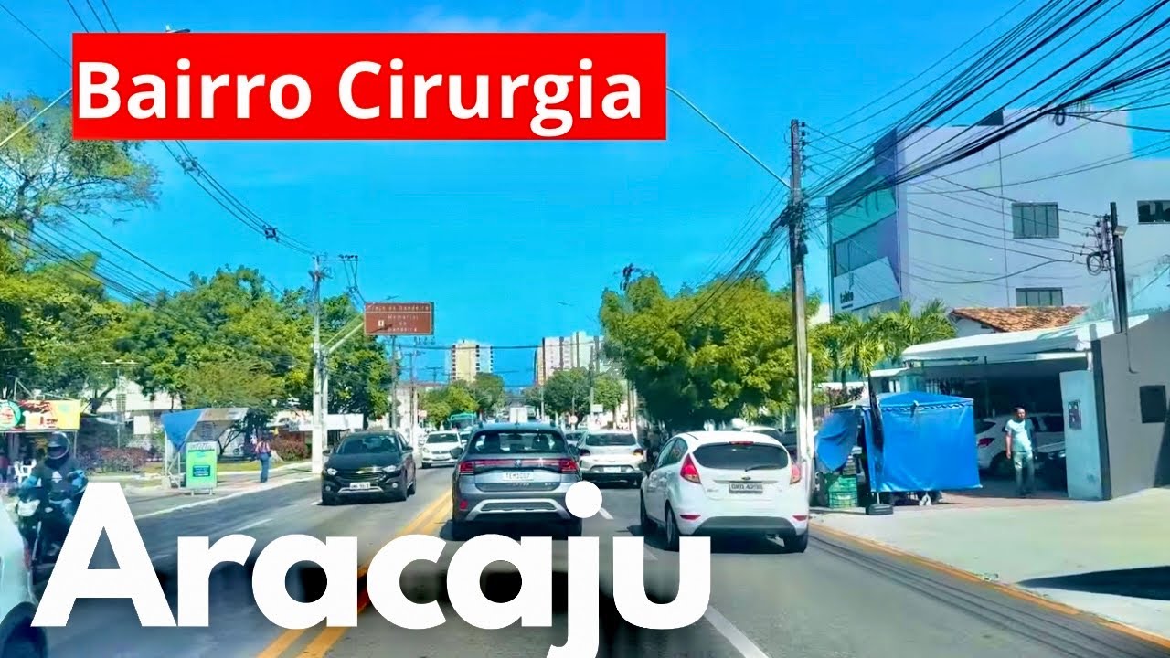 Tour pelas ruas da Capital Sergipana- conheça o bairro CIRURGIA e GETÚLIO VARGAS