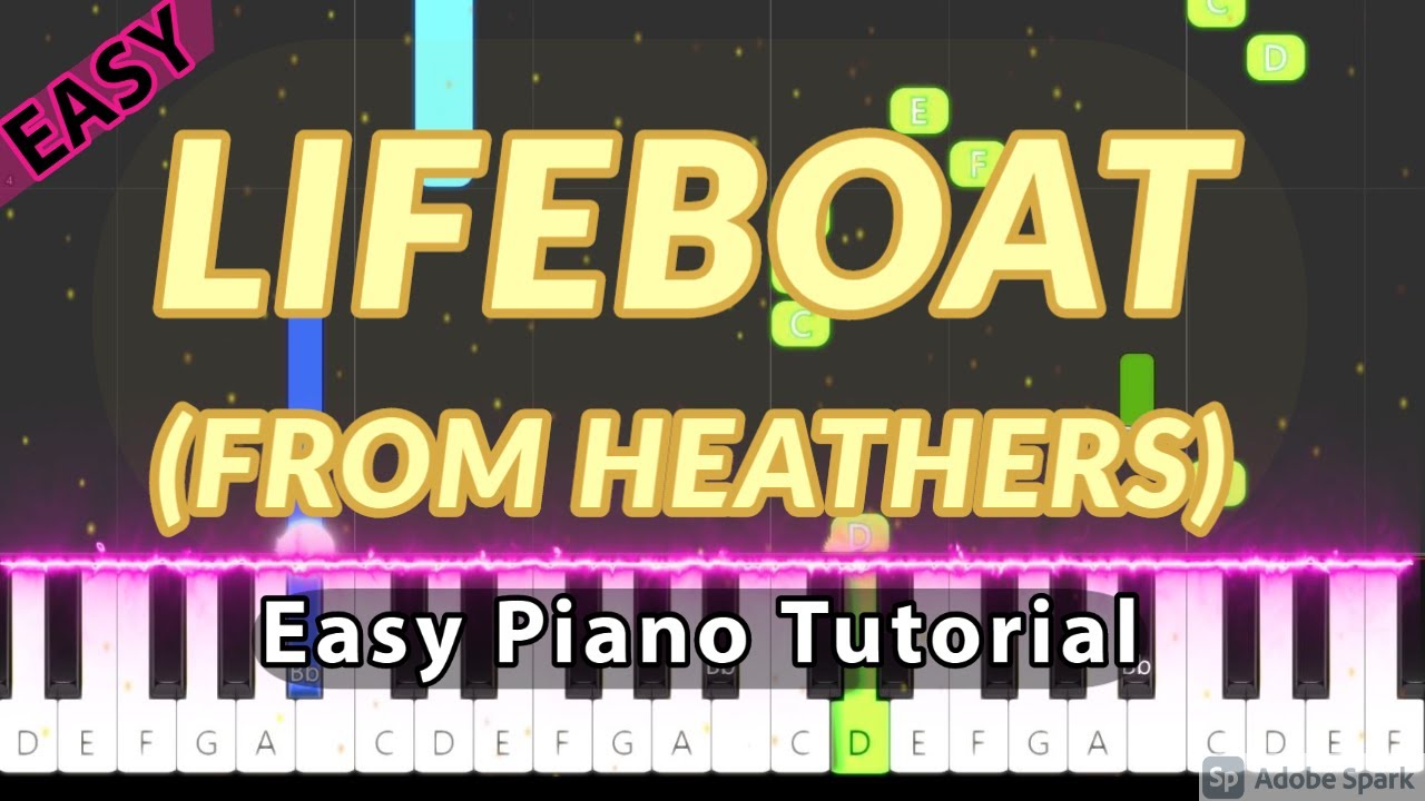 Lifeboat (From Heathers)  - Easy Piano Tutorial