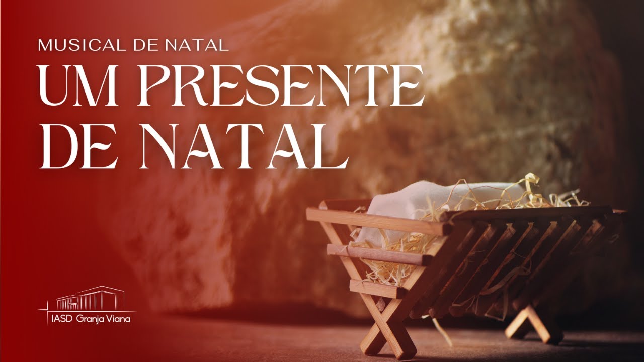 UM PRESENTE DE NATAL | MUSICAL DE NATAL