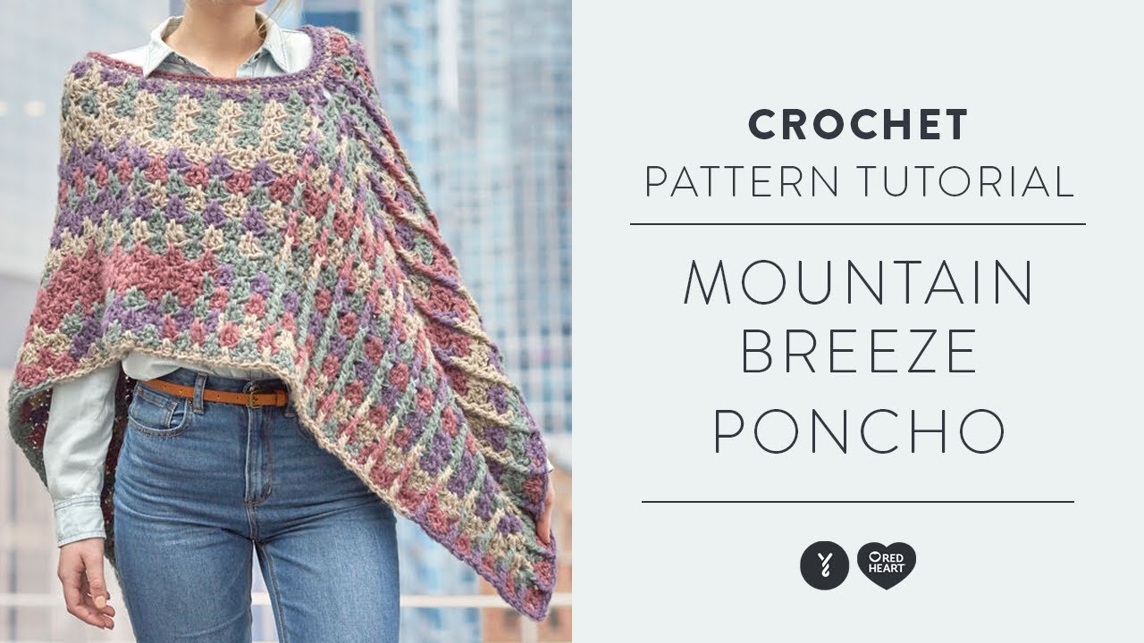 Вяжем крючком пончо «Горный бриз» | Бесплатная схема от The Crochet Crowd