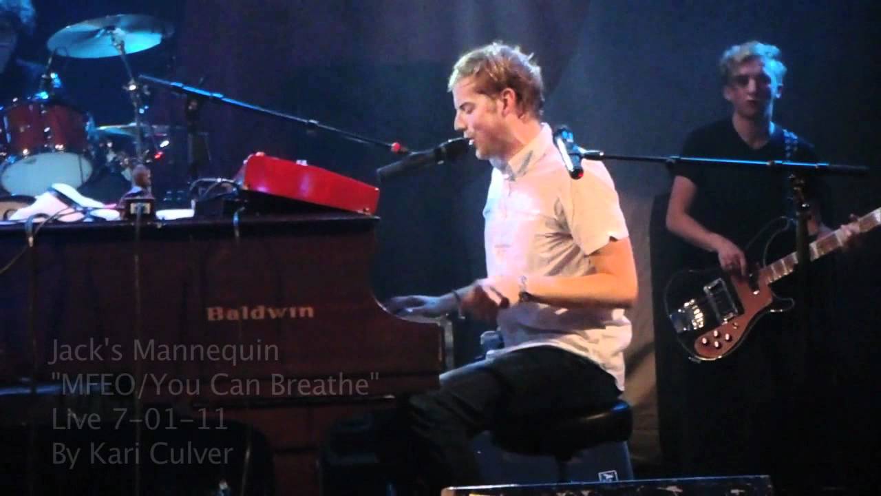 Jack's Mannequin - MFEO/You Can Breathe - Live 7/01/11
