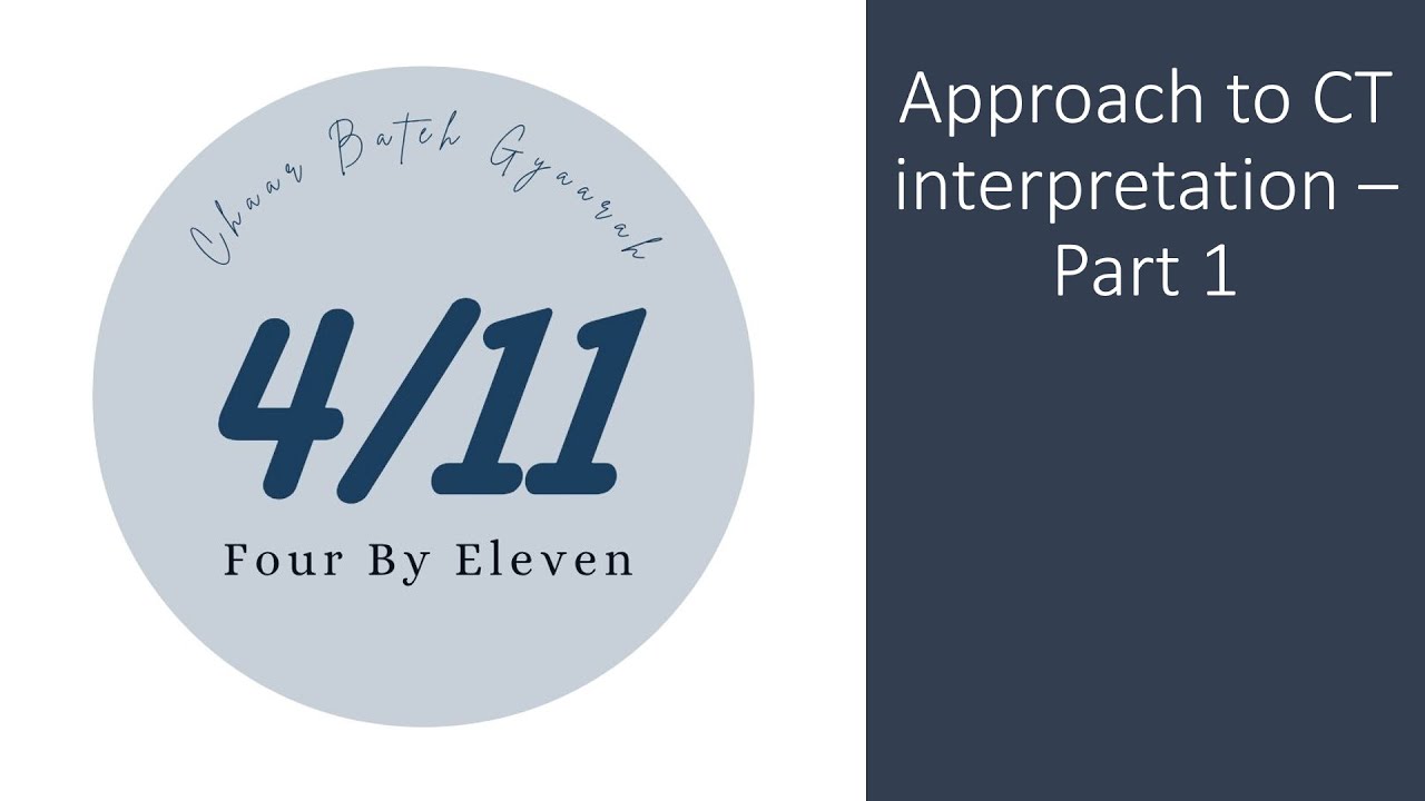 Approach to CT Interpretation Part 1| Understanding Slice Thickness, Hounsfield Units & Windowing
