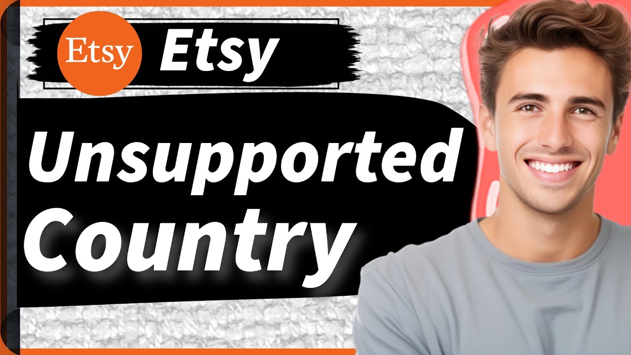Как открыть магазин на Etsy и управлять им из страны, где он не поддерживается (новое обновление)