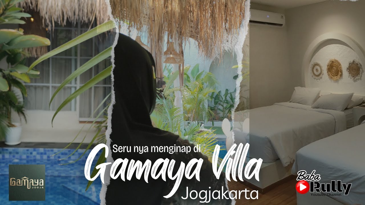 Gamaya Villa Jogjakarta | Tempat Menginap Ternyaman di Jogja.... | WAJIB KALIAN COBA...
