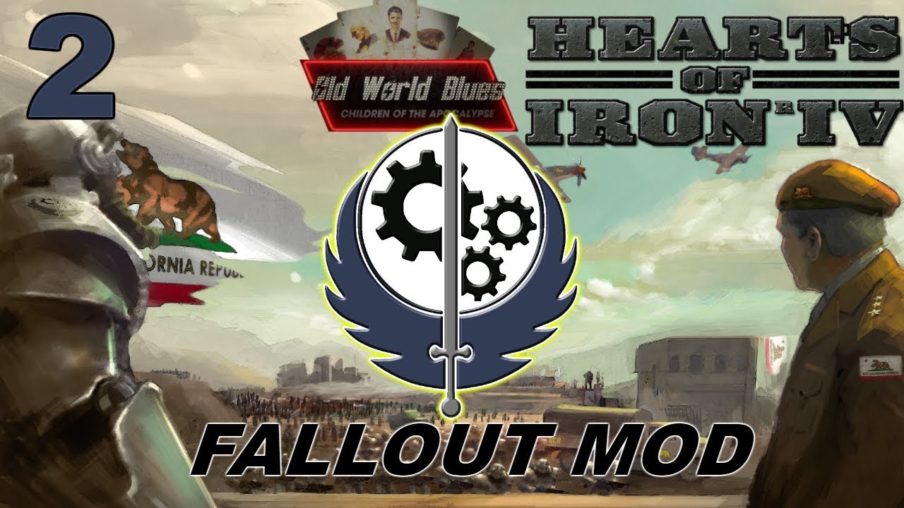 HoI4 - Old World Blues - Western Brotherhood - Fallout mod - Part 2