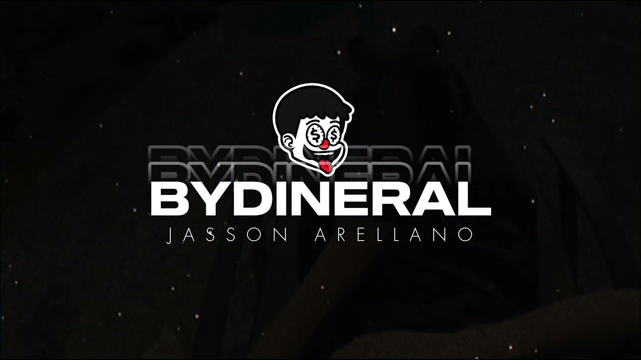 DINERAL (Jasson Arellano lyrics letra