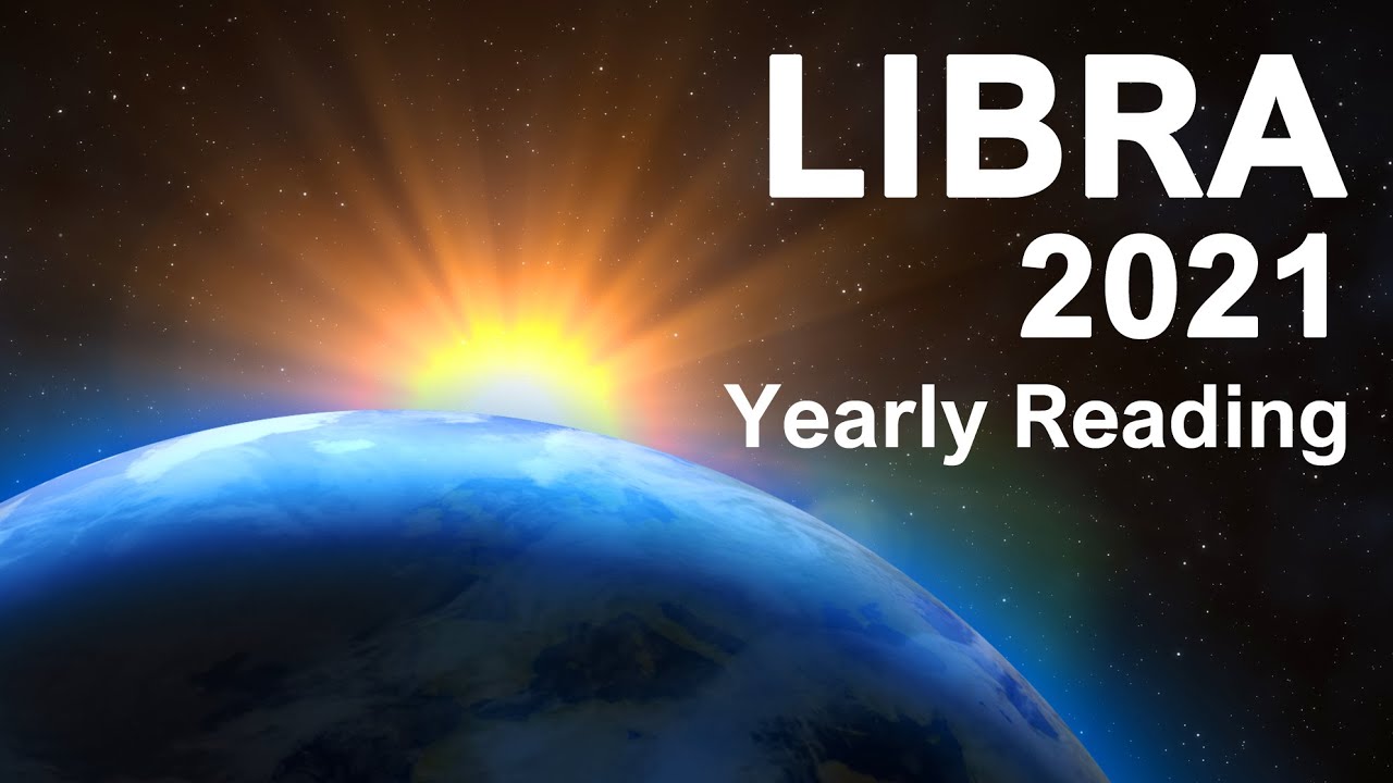 LIBRA 2021 YEARLY TAROT READING 