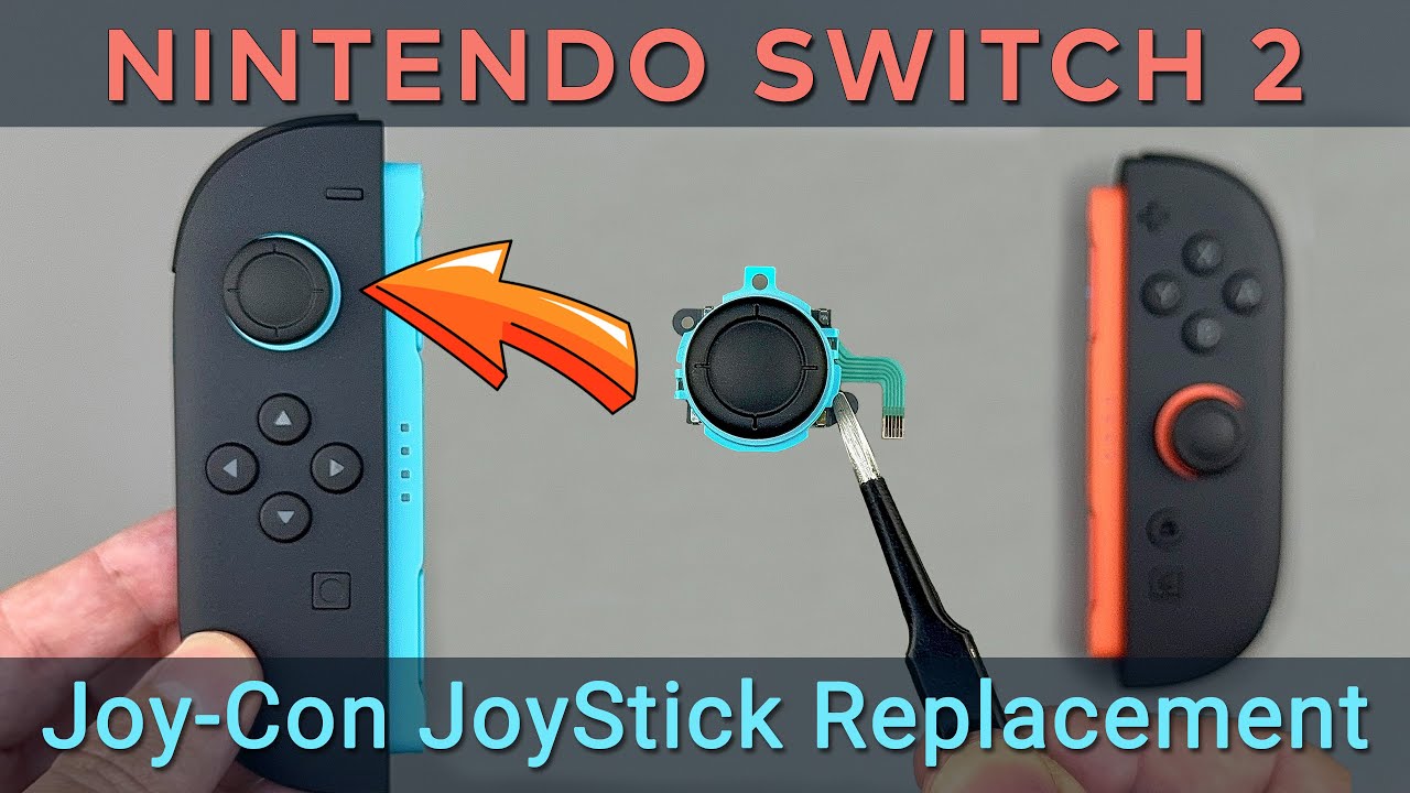 Fix Joy-Con Drift on Nintendo Switch 2 – Analog Stick Replacement Tutorial