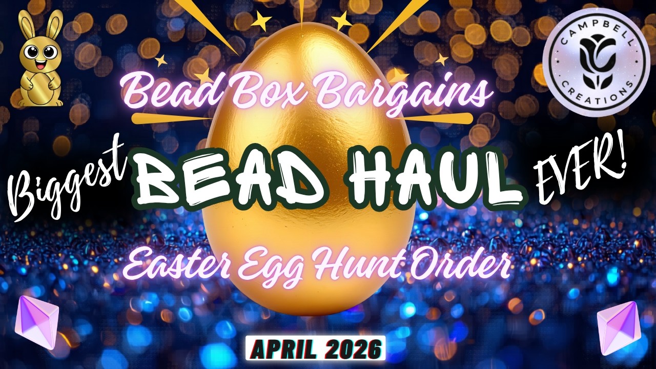 САМАЯ БОЛЬШАЯ НАБОР В ИСТОРИИ! Золотое яйцо от Bead Box Bargains! | Апрель 2026