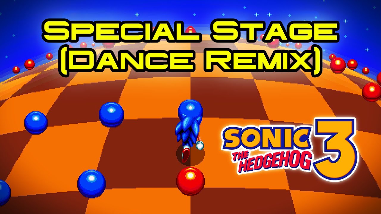 Sonic 3 - Special Stage (Dance Remix)
