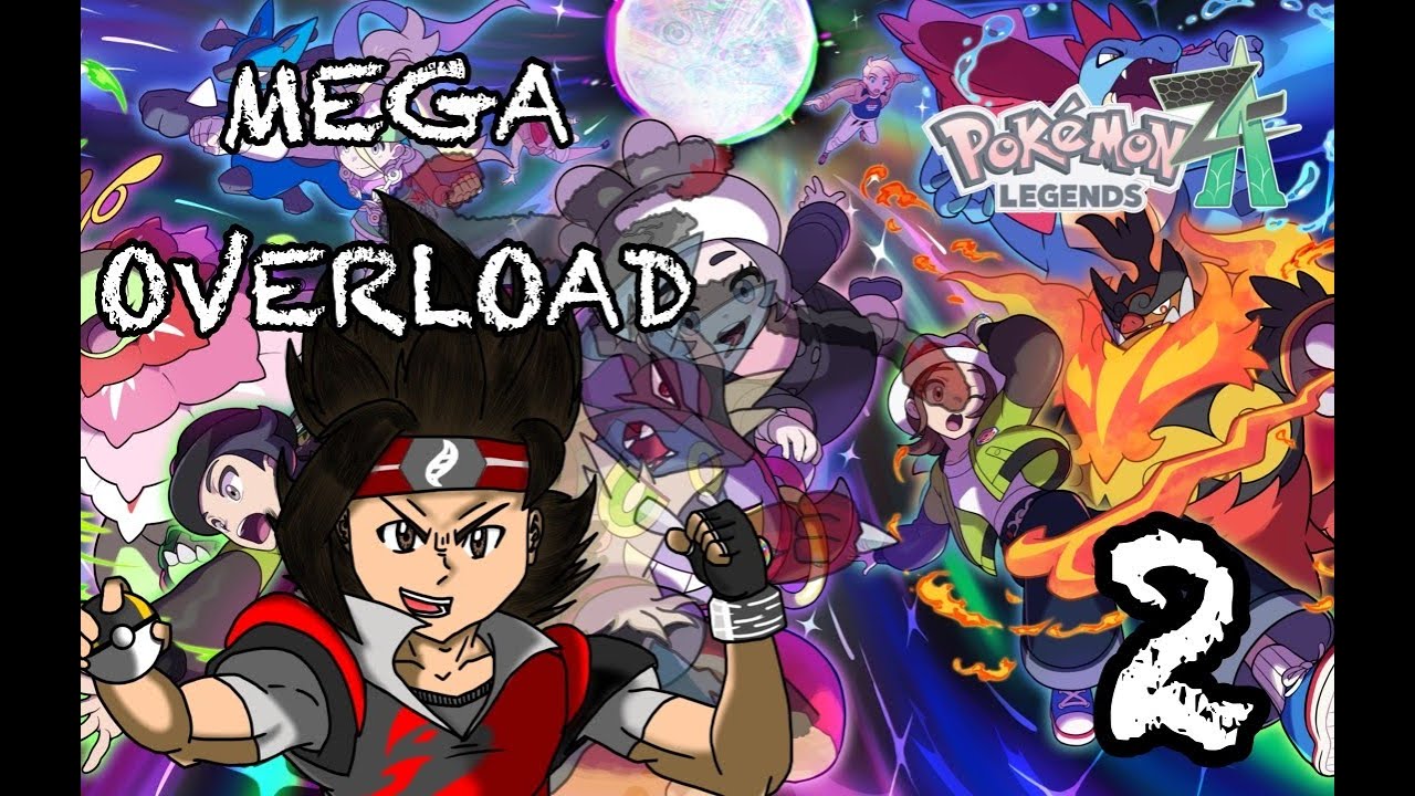MEGA OVERLOAD | Pokemon Legends Z-A: Mega Dimensions PART 2