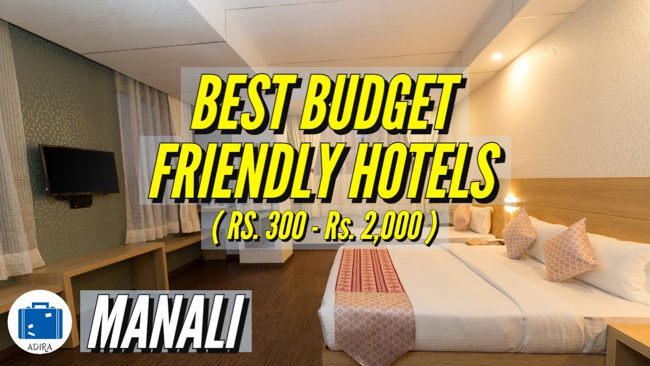 Best Budget Hotels In Manali Near Mall Road | Affordable Hotels In Manali