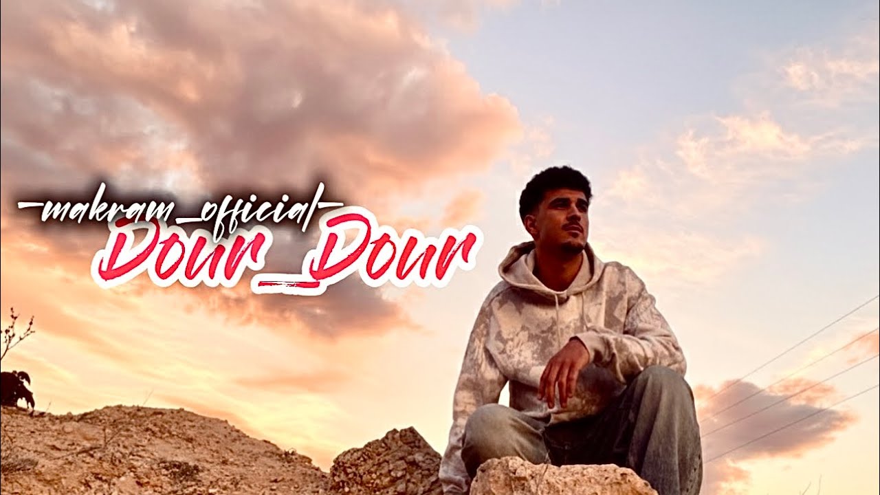 Makram – Dour Dour | Official Music Video (2026) 🔥