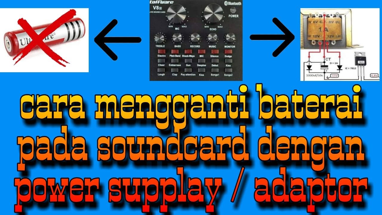Upgrade SoundCard v8 Ganti baterai dengan Adaptor