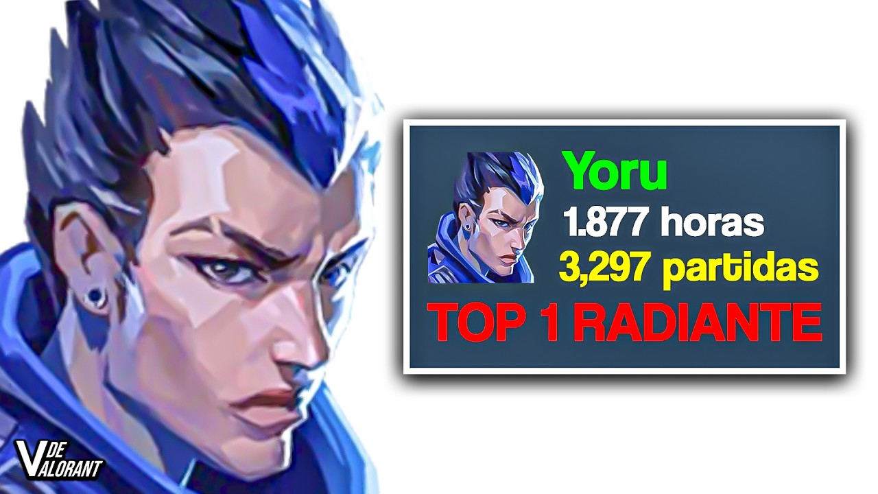 O ÚNICO Main Yoru Que Já Pegou Top 1 RADIANTE no Valorant (3,297 Partidas de Yoru)