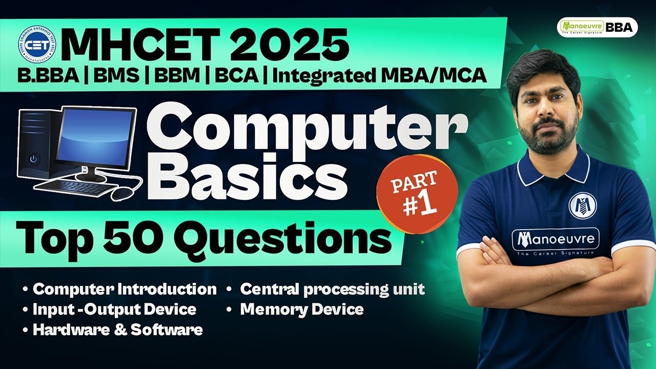 MAH CET BBA | BMS | BBM | BCA 2025: Computer Basics | Top 50 Questions | Must Watch