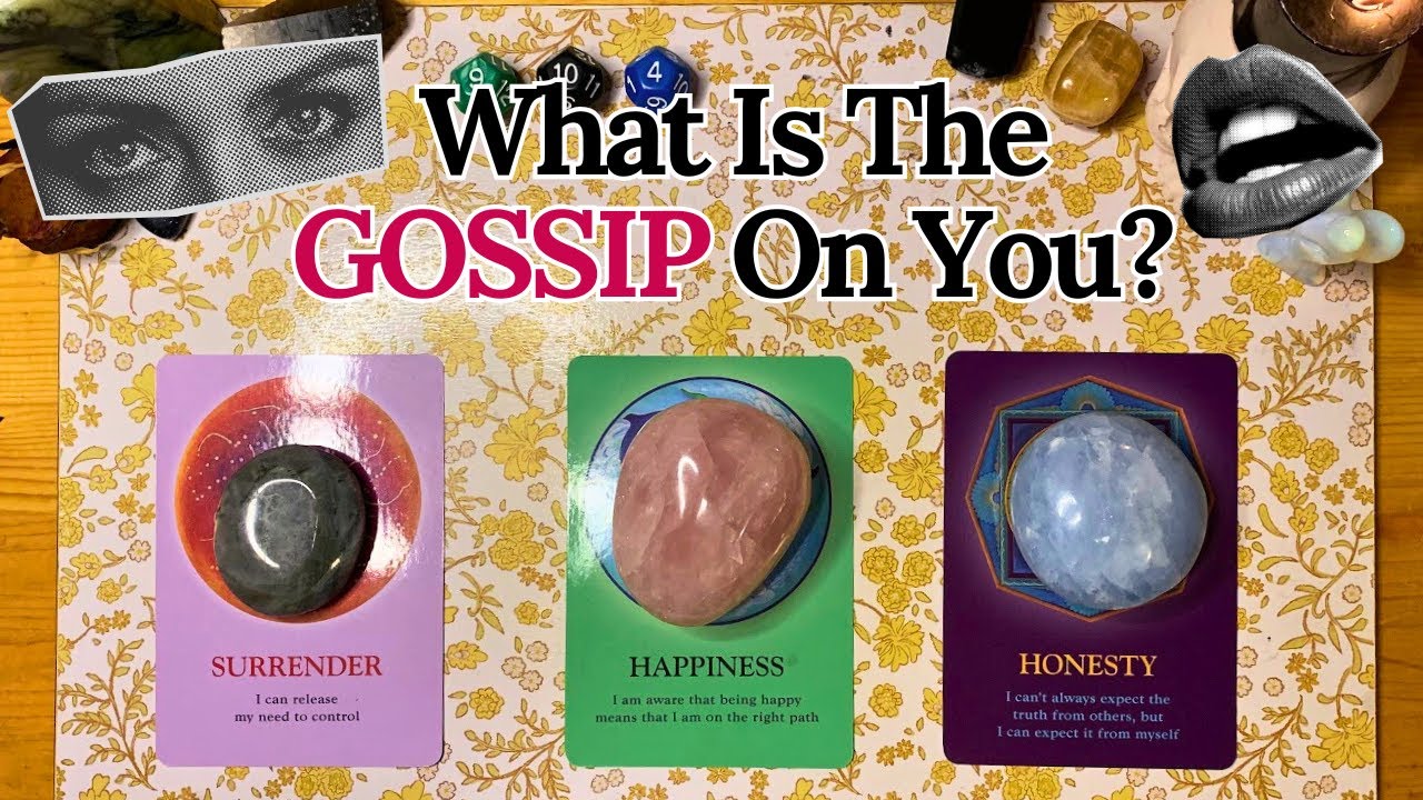 What is The Gossip On You? Pick a Card