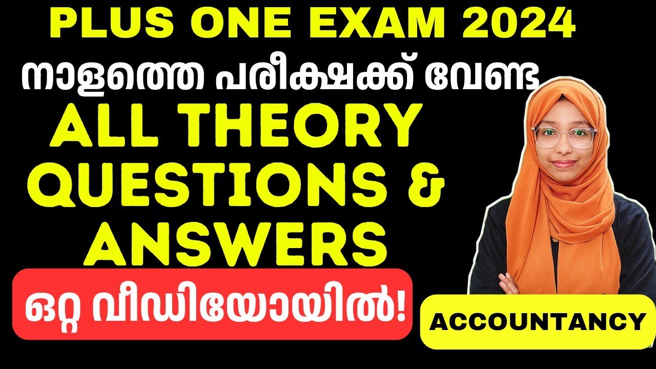 💥നാളത്തേക്ക് വേണ്ട മുഴുവൻ ചോദ്യങ്ങളും ഇതിൽ ഉണ്ട്💥PLUS ONE ACCOUNTANCY ALL IMPORTANT THEORY ANSWERS