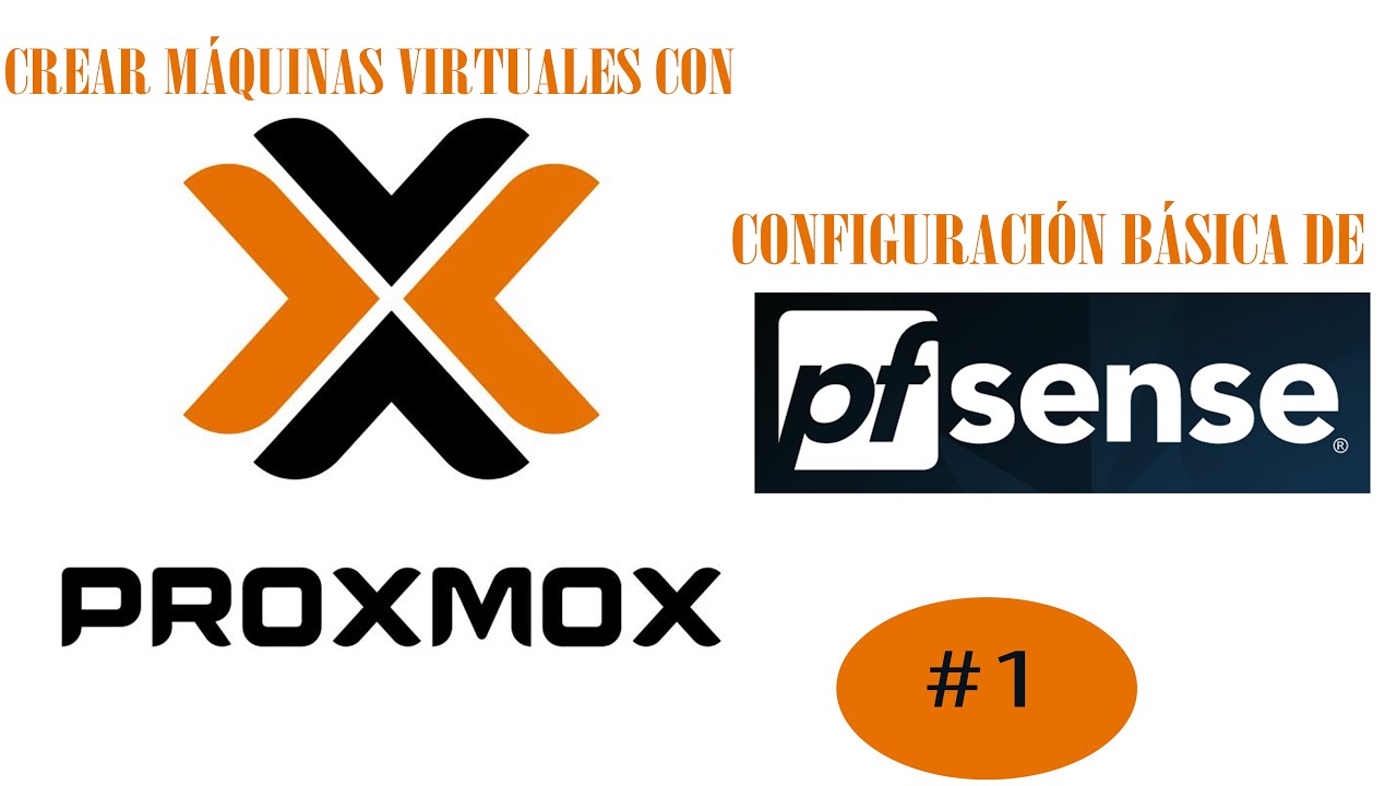 INSTALACIÓN Y CONFIGURACIÓN DE PFSENSE EN PROXMOX
