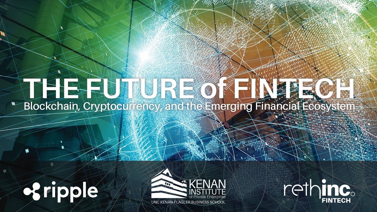 The Future of Fintech: Blockchain, Cryptocurrency and the Emerging Financial Ecosystem