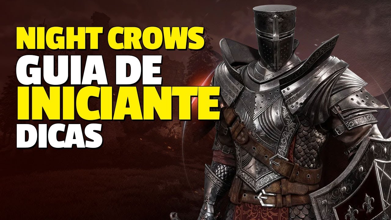 NIGHT CROWS como COME&Ccedil;AR a JOGAR guia para INICIANTES