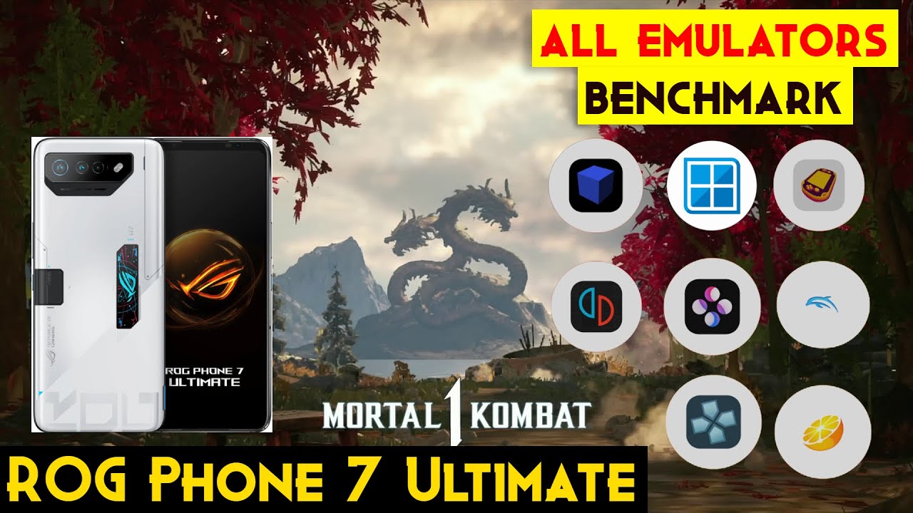 Asus ROG Phone 7 Ultimate Benchmark : Mortal Kombat 1 - Yuzu - Aethersx2 - Vita3k All Emulators