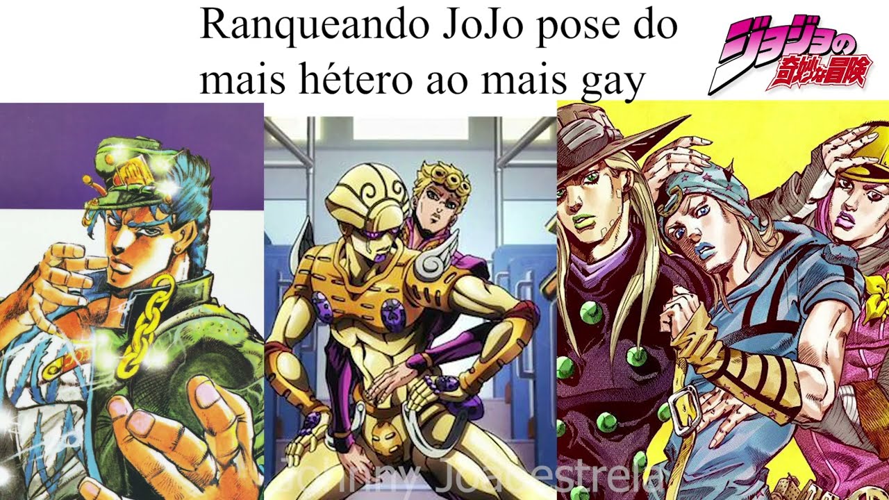 Ranqueando JoJo pose do mais hétero ao mais gay
