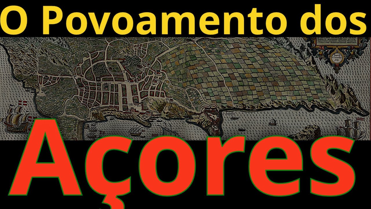 O Povoamento dos Açores
