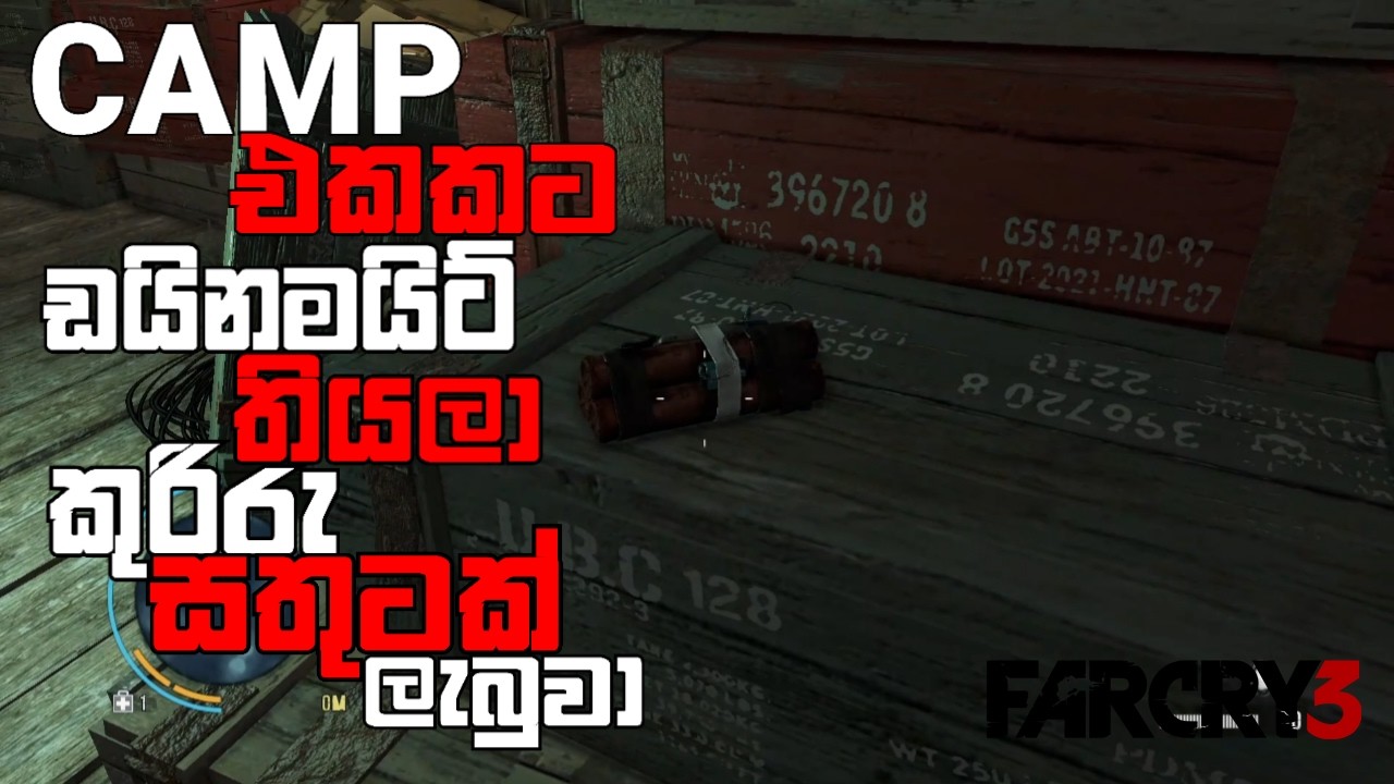 CAMP එකකට ඩයිනමයිට් තියලා කුරිරු සතුටක් ලැබුවා | far cry 3 |