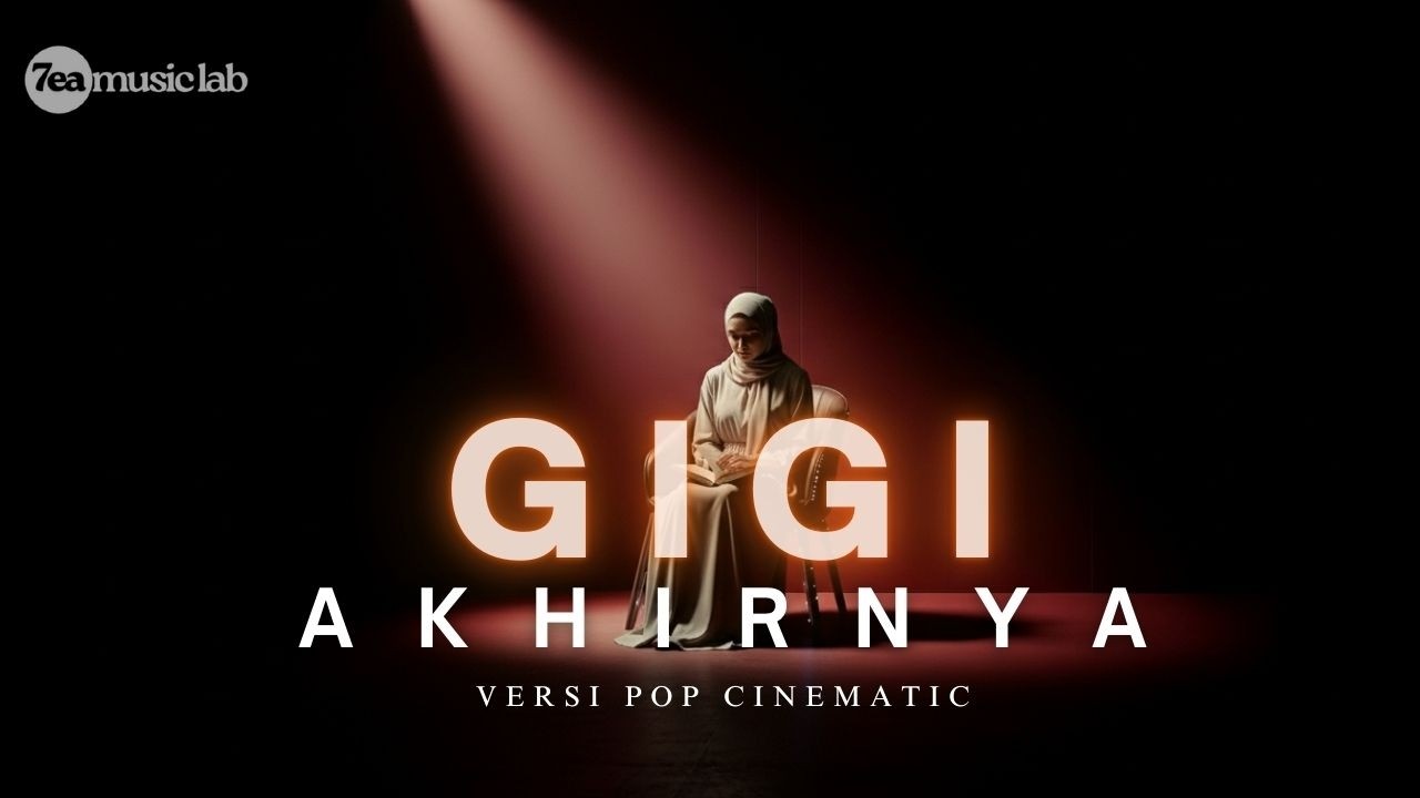 Gigi – Akhirnya (Pop Cinematic Cover) | by: Zea Musiclab