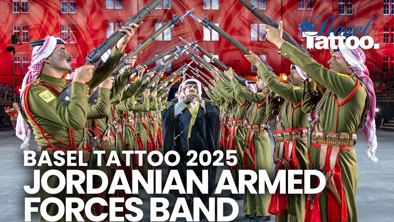 BASEL TATTOO 2025 | The Jordanian Armed Forces Band | LIVE