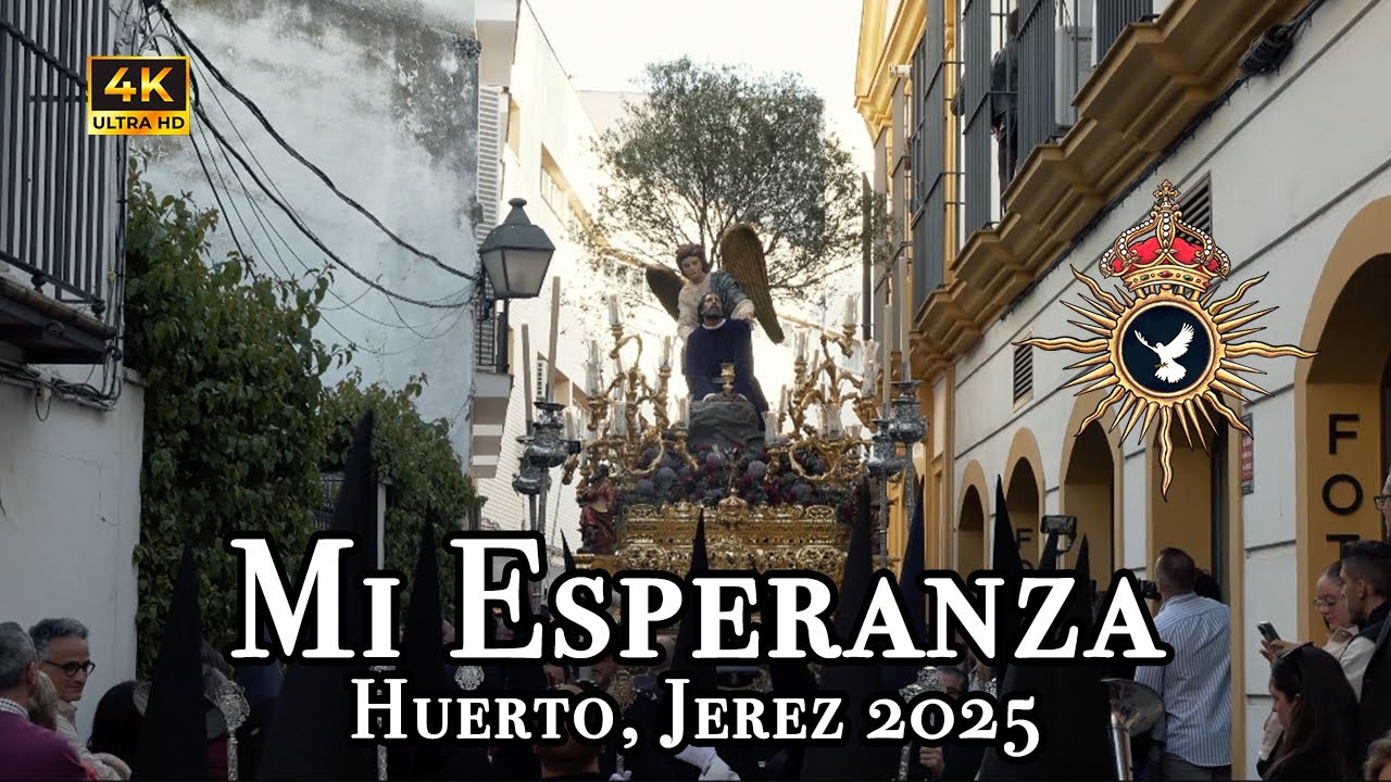 [4K] Mi Esperanza - Coronación Campillos. Hdad Huerto, Jerez 2025. Jueves Santo