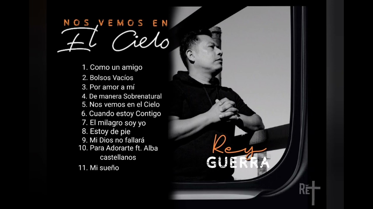 Álbum | Nos vemos en el Cielo | Rey Guerra