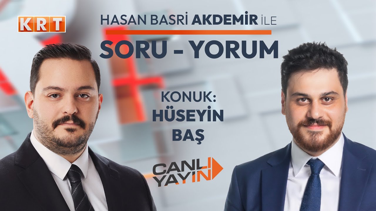 Hüseyin Baş Soru-Yorum’da | 17.09.2024 l #KRT